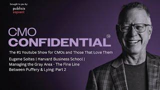 Eugene Soltes | Harvard | Managing the Gray Area - The Fine Line Between Puffery & Lying | Part 2