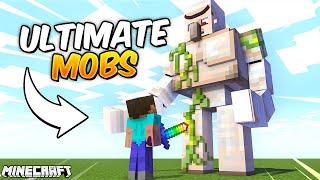 Minecraft But There are Super ULTIMATE MOBS!