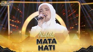 Nabila (Medan) - Mata Hati | KONTES SWARA BINTANG 2024