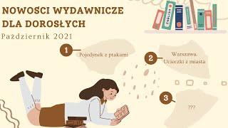 Nowości wydawnicze dla dorosłych – październik 2021 (napisy)