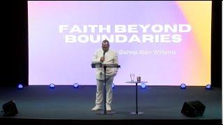 Bishop Stan Williams - Faith Beyond Boundaries