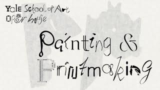 2023 Admissions Open House in PAINTING/PRINTMAKING