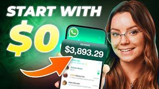 Easiest Way to Start a WhatsApp Business From $0