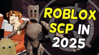So I Played Roblox SCP Games in 2025...