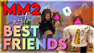 Playing MM2 with my BEST FRIENDS !!  *FUNNY MOMENTS* │ Roblox Murder Mystery 2