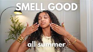 Summer hygiene tips that CHANGED my life | smell good ALL summer & level up your summer hygiene |