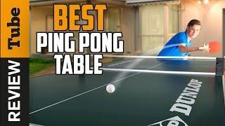 Ping Pong: Best Ping Pong Table (Buying Guide)