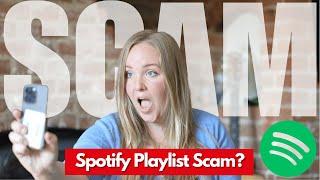 Think your music's been added to a Spotify playlist scam? Do this!