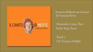 Fantaisie brillante sur Carmen - by F. Borne - Alessandro Crosta, flute and Nadia Testa, piano