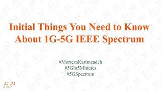Initial Things You Need to Know About 1G-5G IEEE Spectrum