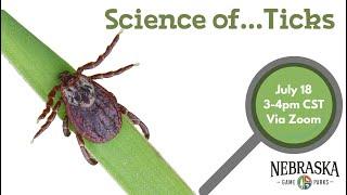 Science of...Ticks