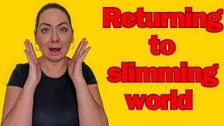 The Truth About Returning To Slimming World