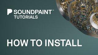 Soundpaint - Installation Tutorial