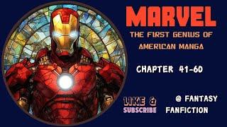 Marvel: The first genius of American manga Chapter 41-60