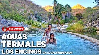 PARAISO NATURAL OASIS CON AGUAS TERMALES  BAJA CALIFORNIA SUR MÉXICO