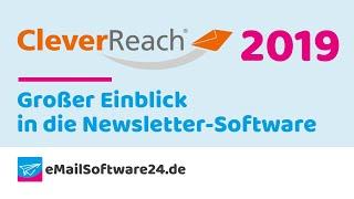 CleverReach Newsletter-Software 2019: Großer Überblick und Start ins E-Mail Marketing