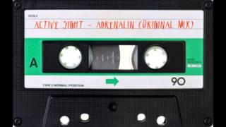 Active Sight   Adrenalin Original Mix)