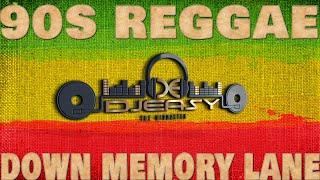 90S REGGAE DOWN MEMORY LANE BUBBLING MIX BY DJEASY