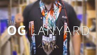 The OG Lanyard Is Here