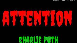 Charlie Puth — Attention (lyrics)