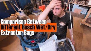 Comparison Between Different Bosch Wet/Dry Extractor Bags