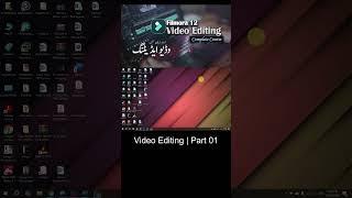 Part 01 | Filmora Video Editing Complete Course  @shahbazitacademy