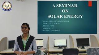 Seminar Topic- Solar Energy || Kajal Dehury (1st sem, Civil Engg)