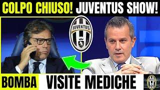 UFFICIALE! VISITE MEDICHE! GRAN COLPO! JUVE NEWS