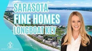 Living in Sarasota | Longboat Key