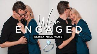 WE'RE ENGAGED! Our Proposal Vlog at Elora Mill 