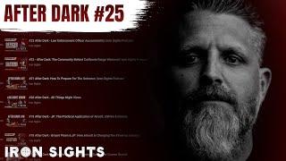 #25 After Dark - The Best of Iron Sights After Dark (Audio Only)