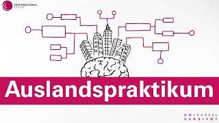 Wie funktioniert ein Auslandspraktikum? | Universität Kassel