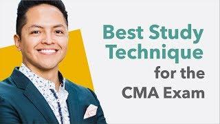 Best Study Technique for the CMA Exam - 2025