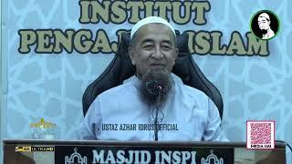 Koleksi Kuliyyah Ustaz Azhar Idrus : "Tayammum" | 4K