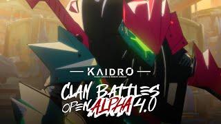 Kaidro Clan Battles | Open Alpha 4.0 | Playtest