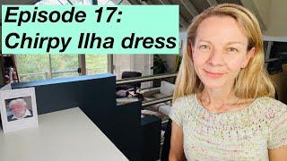 Ep17: Ilha Dress, Relax by Ririko, PetiteKnits and MyFavoriteThings KAL - Mostly Knitting Podcast