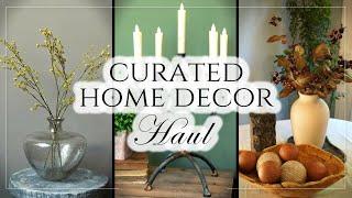 Curated Home Décor Haul