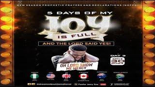 OH LORD SHOW ME MERCY [5 DAYS OF MY JOY IS FULL - DAY 3] || NSPPD || 30TH OCTOBER 2024