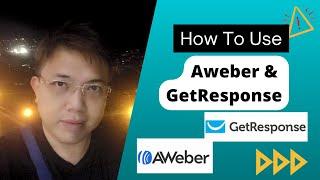 How to use Aweber and GetResponse - Complete Guide