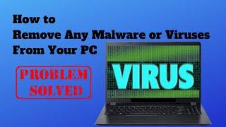 How to Remove Malware on Windows 10 for FREE