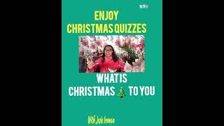 DO NOT MISS CHRISTMAS QUIZZES 2024