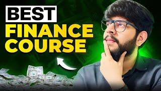 Finance Course that CHANGED MY LIFE! | Best Course to master this field