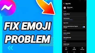 How To Fix Emoji Problem On Messenger App