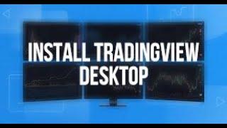 How to download and install TradingView desktop app in Windows PC | 2022