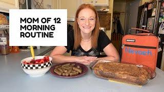 MOM OF 12 MORNING ROUTINE