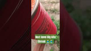 Big kite thread manjha Basheer beg Number 1
