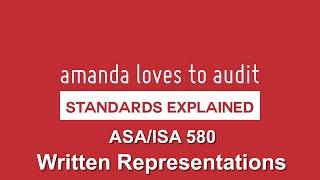 ASA/ISA580 - what sort of WRITTEN REPRESENTATIONS do auditors need from management