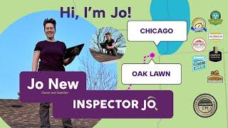 Inspector Jo Home Inspections for Chicago Area is "Not your average Jo"