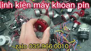 Video Muộn Gửi Tới Các Bác, Linh Kiện Máy Khoan Pin Đa Năng Cho ae Thợ