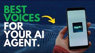 Choose The Perfect Voice For Your AI Agent  #vapi #aivoice #voicebot